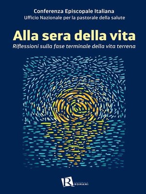 cover image of Alla sera della vita